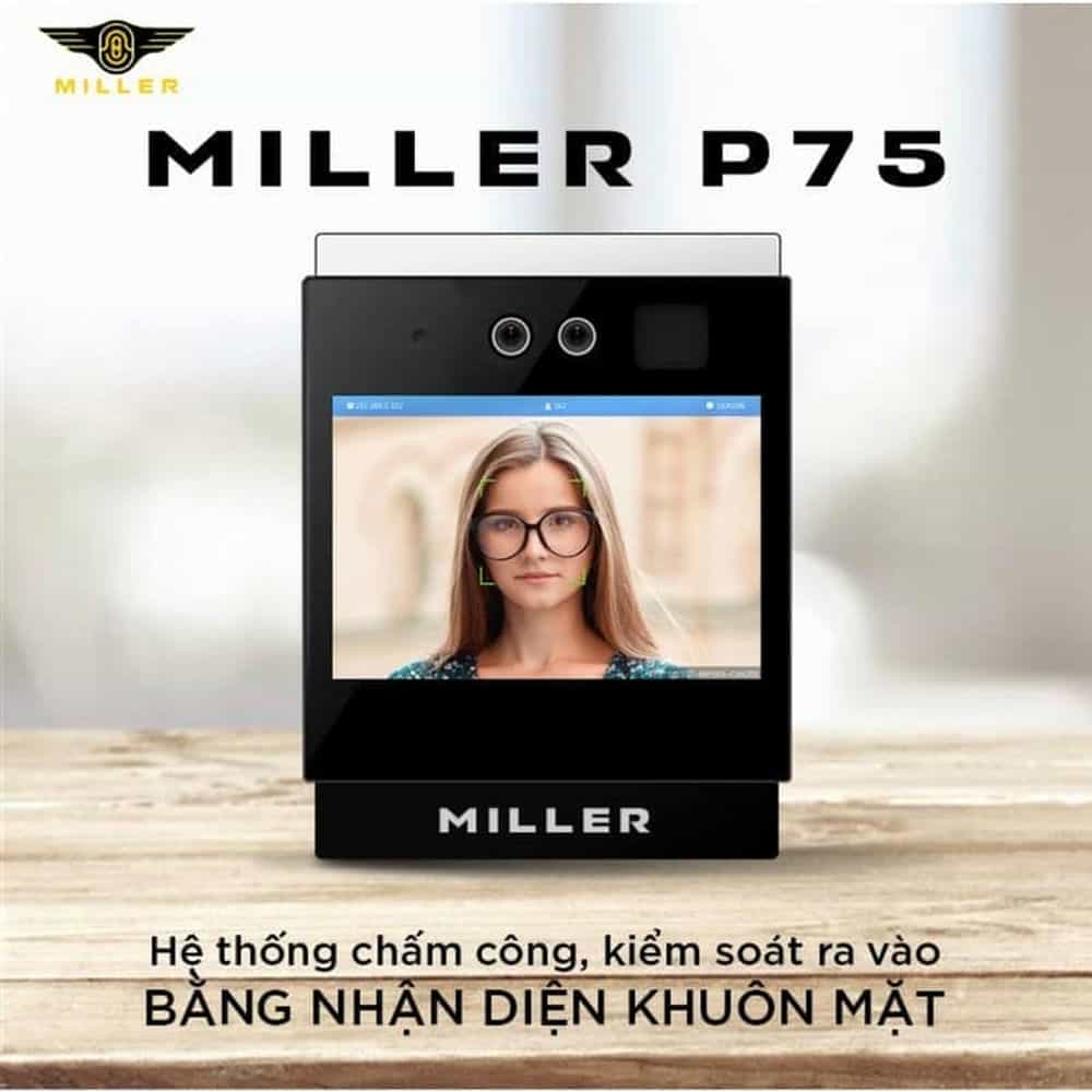 MÁY CHẤM CÔNG KHUÔN MẶT MILLER P75