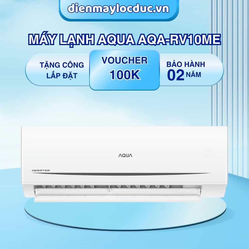 MÁY LẠNH TREO TƯỜNG INVERTER AQUA 1.0HP AQA-RV10ME (9500BTU)