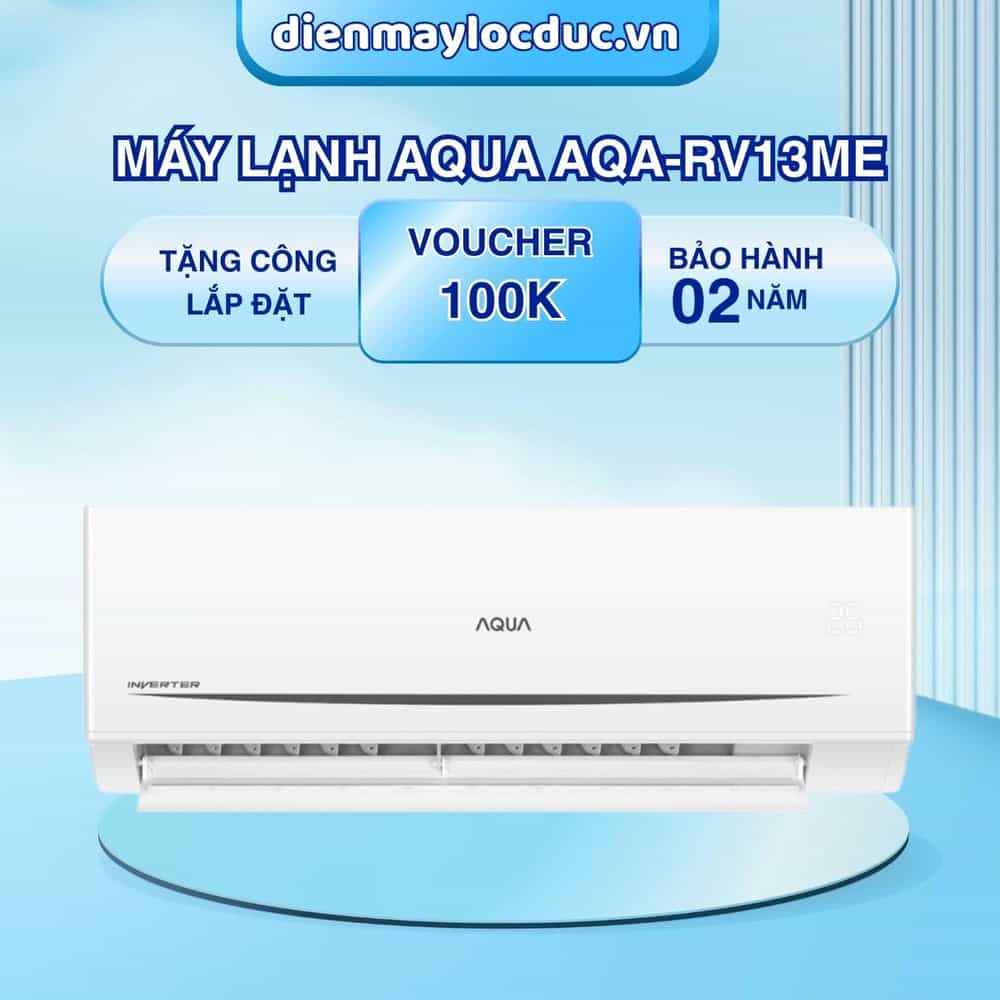 MÁY LẠNH TREO TƯỜNG INVERTER AQUA 1.5HP AQA-RV13ME (12500BTU)