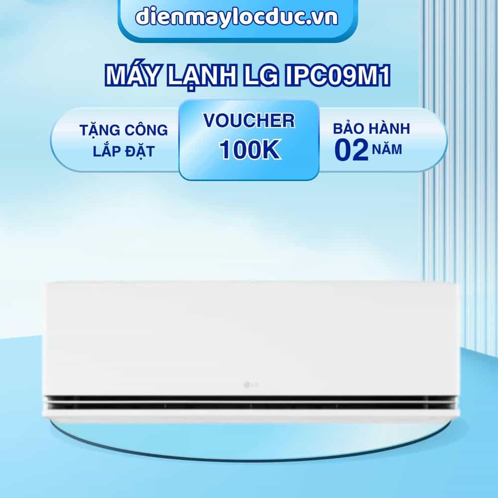 MÁY LẠNH TREO TƯỜNG INVERTER LG 1.0HP IPC09M1 (9200BTU)