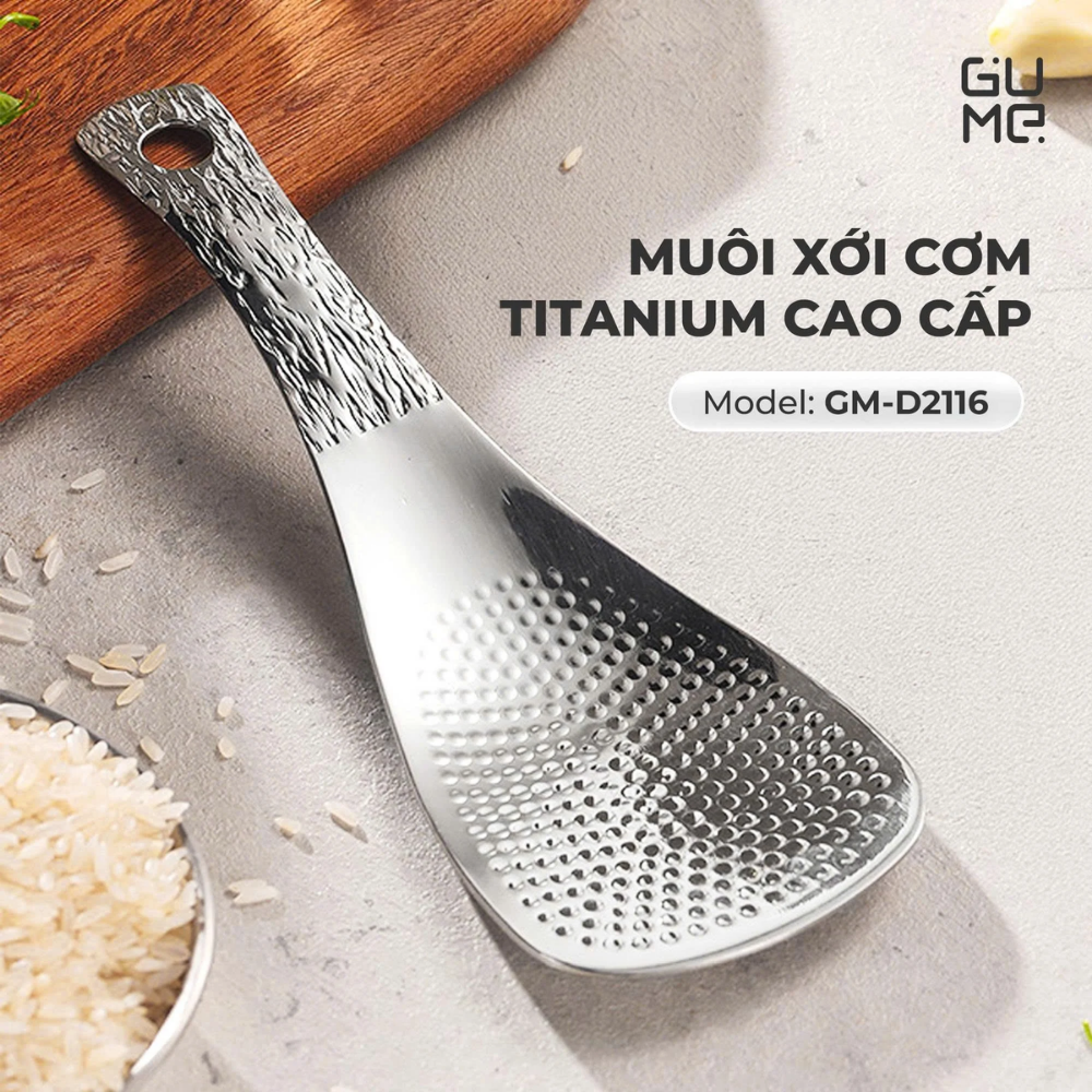 MUÔI XỚI CƠM GUME GM-D2116 INOX 304 PHỦ TITANIUM CHỐNG DÍNH BỀN BỈ