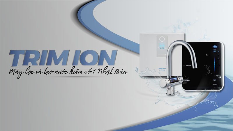 🎉🎉🎉 Chào mừng đến với thế giới của Máy lọc nước Trim Ion! 🎉🎉🎉
