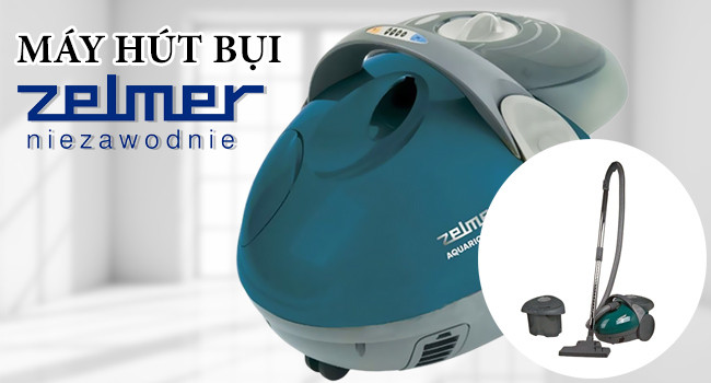 🌟🌟🌟 MÁY HÚT BỤI ZELMER - SẠCH BỤI, KHÔNG LO PHỨC TẠP! 🌟🌟🌟