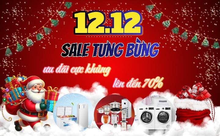 🌟 SALE 12/12 – SĂN DEAL CỰC ĐỈNH, RINH QUÀ HOÀNH TRÁNG! 🌟