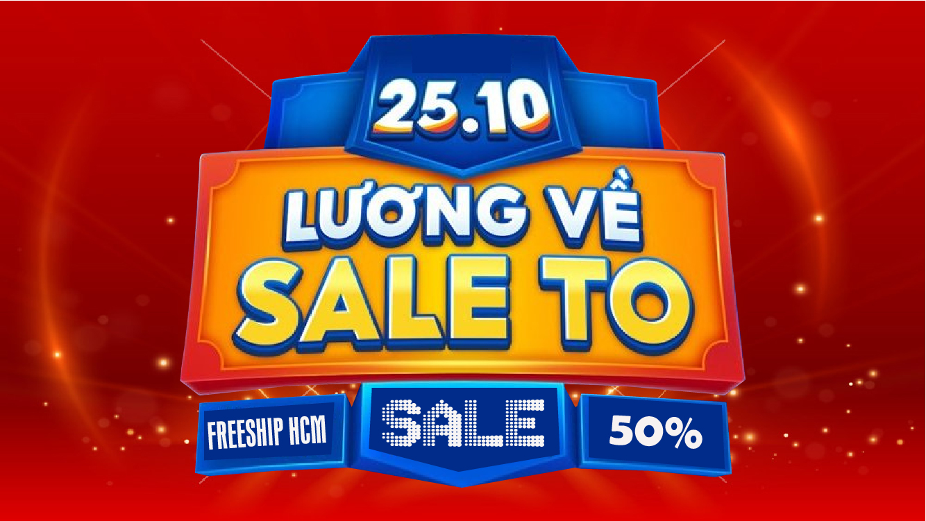 📣 SIÊU SALES LƯƠNG VỀ ĐÃ LÊN SÀN - CÙNG SĂN NGAY THÔI! 📣