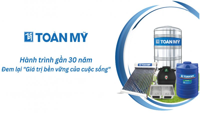 🎉 Toàn Mỹ - Thương hiệu hàng đầu về các sản phẩm gia dụng cao cấp! 🎉
