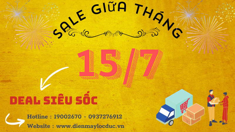 CHƯƠNG TRÌNH KHUYẾN MÃI ĐẶC BIỆT 15/7 - ĐỪNG BỎ LỠ!