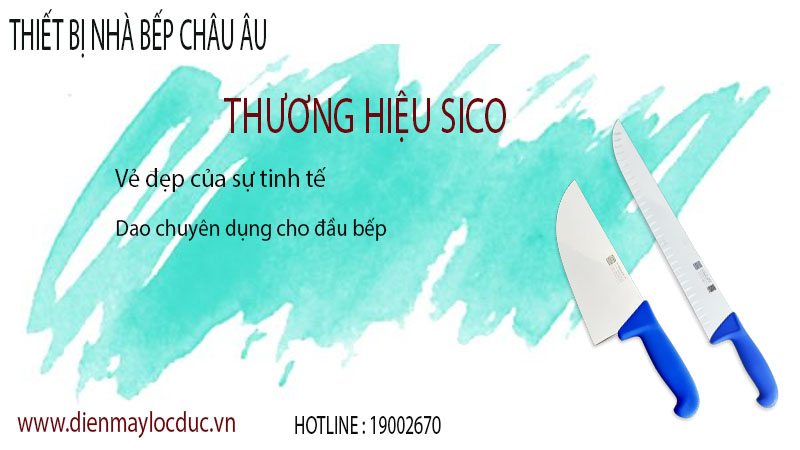 DỤNG CỤ NHÀ BẾP CHÂU ÂU CHUYÊN NGHIỆP SICO