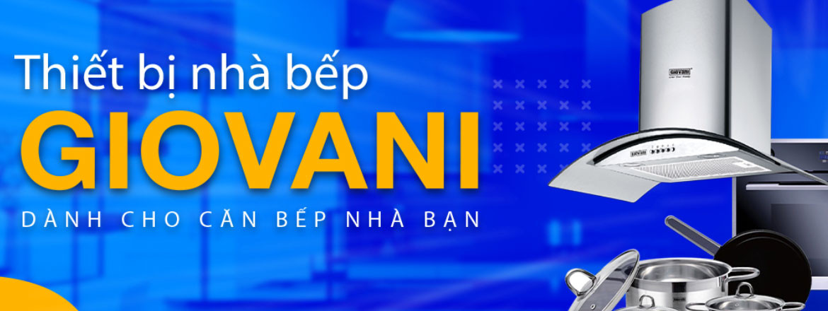 GIOVANI - Thương hiệu thiết bị nhà bếp hàng đầu! 🎉