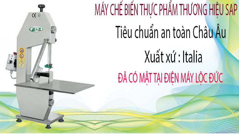 MÁY CHẾ BIẾN THỰC PHẨM THƯƠNG HIỆU SAP