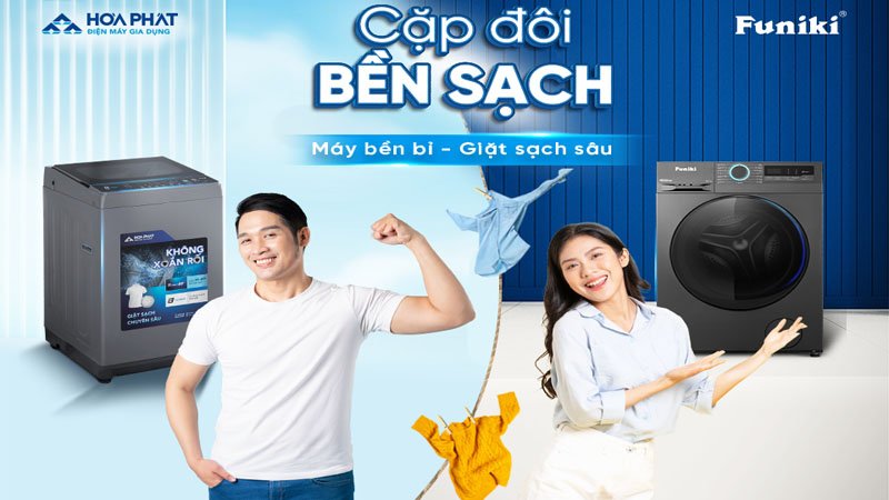 Máy giặt hòa Phát - Đồng hành cùng gia đình bạn trong mỗi giây phút