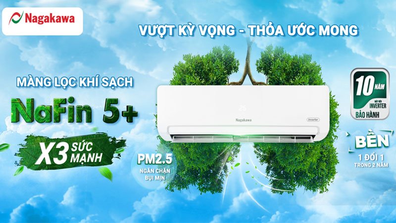 Máy lạnh Nagakawa - Làm mát không gian của bạn!