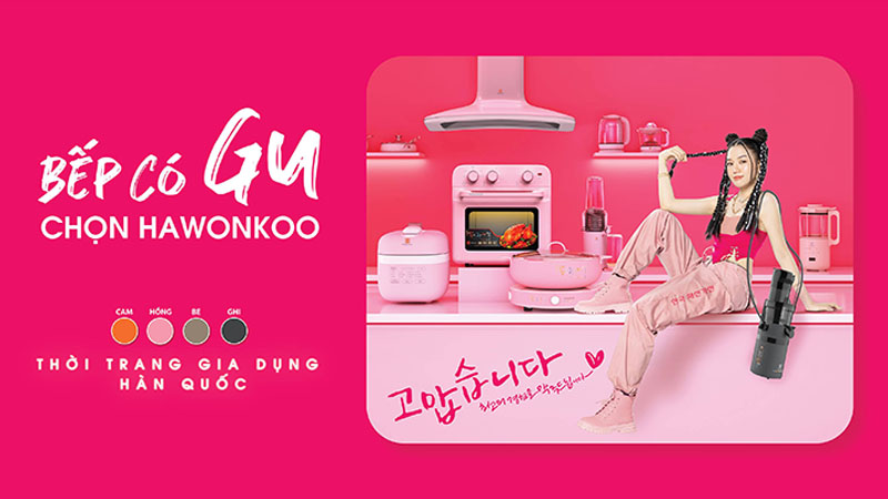 THƯƠNG HIỆU GIA DỤNG HAWONKOO - MỘT SỰ LỰA CHỌN ĐÁNG TIN CẬY