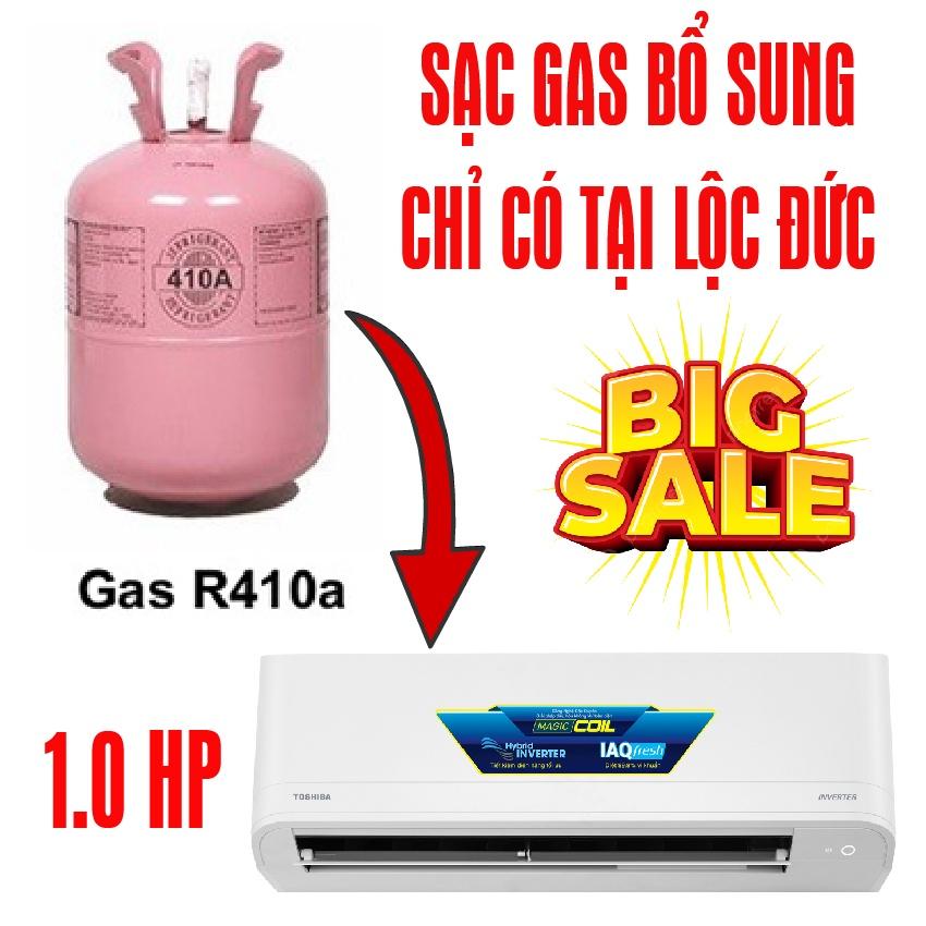 SẠC GAS R410A BỔ SUNG DÀNH CHO MÁY LẠNH 1.0HP R410A-1.0HP-BS